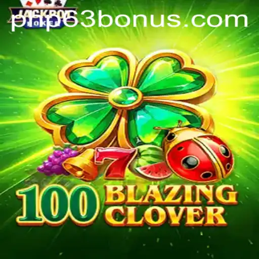 100BlazingClover: A New Phenomenon in Mobile Gaming
