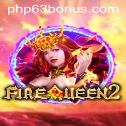 Unveiling FireQueen2: An In-Depth Look at the Thrilling Game on PHP63.COM