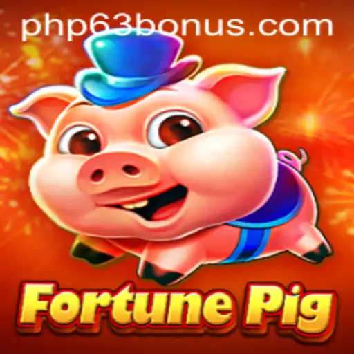 Exploring the Enchanting World of FortunePig with PHP63.COM
